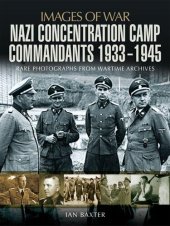 book Nazi Concentration Camp Commandants, 1933-1945