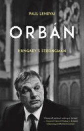 book Orbán: Hungary's Strongman