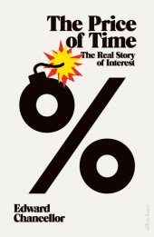 book The Price of Time: The Real Story of Interest