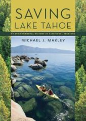 book Saving Lake Tahoe : An Environmental History of a National Treasure