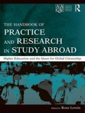 book The Handbook of Practice and Research in Study Abroad : Higher Education and the Quest for Global Citizenship