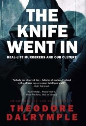 book The Knife Went in: Real Life Murderers and Our Culture