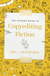 book The Chicago Guide to Copyediting Fiction