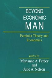 book Beyond Economic Man: Feminist Theory and Economics