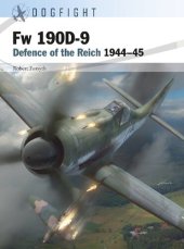 book Fw 190D-9: Defence of the Reich 1944–45 (Dogfight, 1)