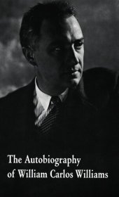 book The Autobiography of William Carlos Williams