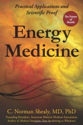 book Energy Medicine: Practical Applications and Scientific Proof