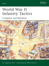 book World War II Infantry Tactics: Company and Battalion (Elite)