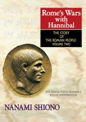 book Rome’s Wars with Hannibal - The Story of the Roman People vol. II