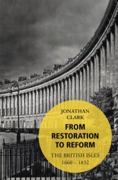 book From Restoration to Reform: The British Isles 1660-1832