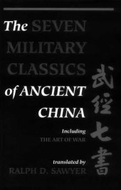 book The Seven Military Classics of Ancient China, including The Art of War