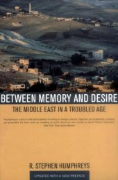 book Between Memory and Desire: The Middle East in a Troubled Age