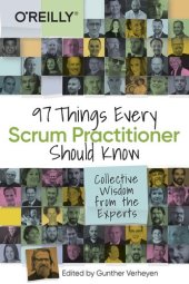 book 97 Things Every Scrum Practitioner Should Know: Collective Wisdom from the Experts