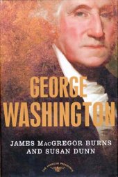 book George Washington: The American Presidents Series: The 1st President, 1789-1797