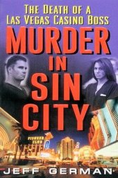 book Murder in Sin City: Death of a Casino Boss