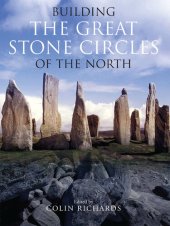 book Building the Great Stone Circles of the North