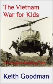 book The Vietnam War for Kids: The English Reading Tree