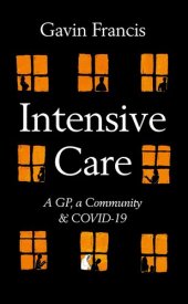 book Intensive Care: A GP, a Community & COVID-19