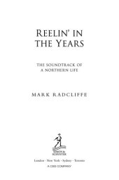 book Reelin' in the Years: The Soundtrack of a Northern Life