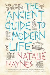 book The Ancient Guide to Modern Life