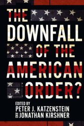 book The Downfall of the American Order?