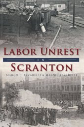 book Labor Unrest in Scranton