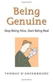 book Being Genuine: Stop Being Nice, Start Being Real