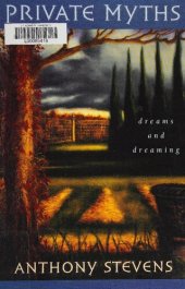 book Private Myths: Dreams and Dreaming