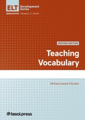 book Teaching Vocabulary, Revised (English Language Teacher Development)