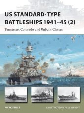 book US Standard-type Battleships 1941-45 (2): Tennessee, Colorado and Unbuilt Classes