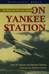 book On Yankee Station: The Naval Air War Over Vietnam: The Naval Air War Over Vietnam