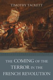 book The Coming of the Terror in the French Revolution