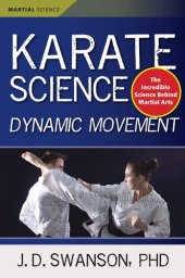 book Karate Science: Dynamic Movement (Martial Science)