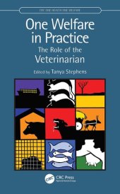 book One Welfare in Practice: The Role of the Veterinarian (CRC One Health One Welfare)