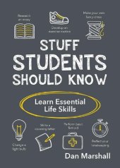 book Stuff Students Should Know: Learn Essential Life Skills