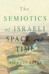 book The Semiotics of Israeli Space and Time