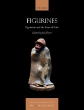 book Figurines: Figuration and The Sense of Scale (Visual Conversations in Art and Archaeology Series)