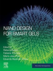 book Nano Design for Smart Gels (Micro and Nano Technologies)