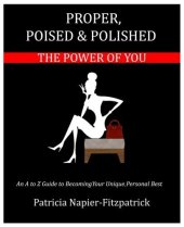 book Proper, Poised & Polished: The Power of You