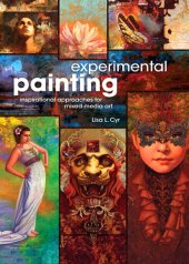 book Experimental Painting: Inspirational Approaches for Mixed Media Art