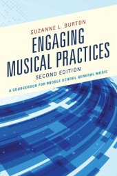 book Engaging Musical Practices: A Sourcebook for Middle School General Music