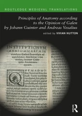 book Principles of Anatomy According to the Opinion of Galen by Johann Guinter and Andreas Vesalius