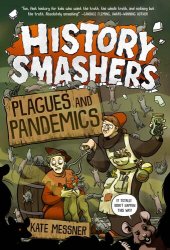 book History Smashers: Plagues and Pandemics