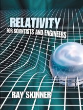 book Relativity for Scientists and Engineers