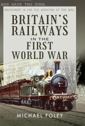 book Britain's Railways in the First World War