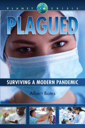 book Plagued: Surviving A Modern Pandemic