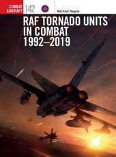 book RAF Tornado Units in Combat 1992-2019