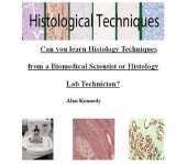 book Can you learn Histology Techniques from a Biomedical Scientist or Histology Lab Technician?