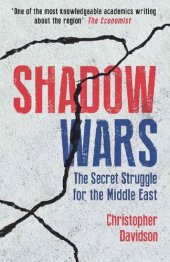 book Shadow Wars: The Secret Struggle for the Middle East