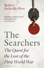 book The Searchers: The Quest for the Lost of the First World War